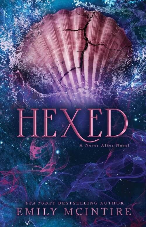Never after - Hexed