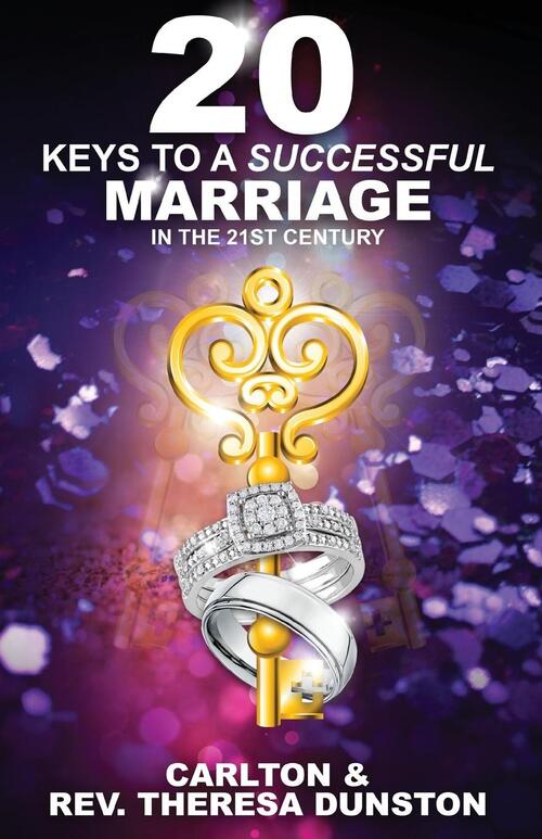 20 Keys To A Successful Marriage In The 21st Century