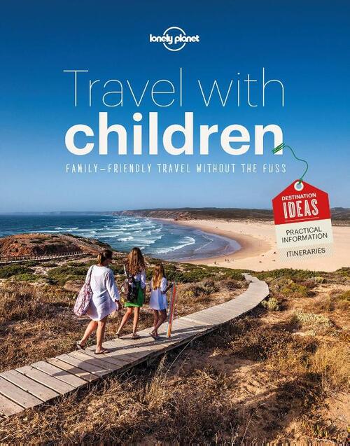 Lonely Planet - Travel with Children