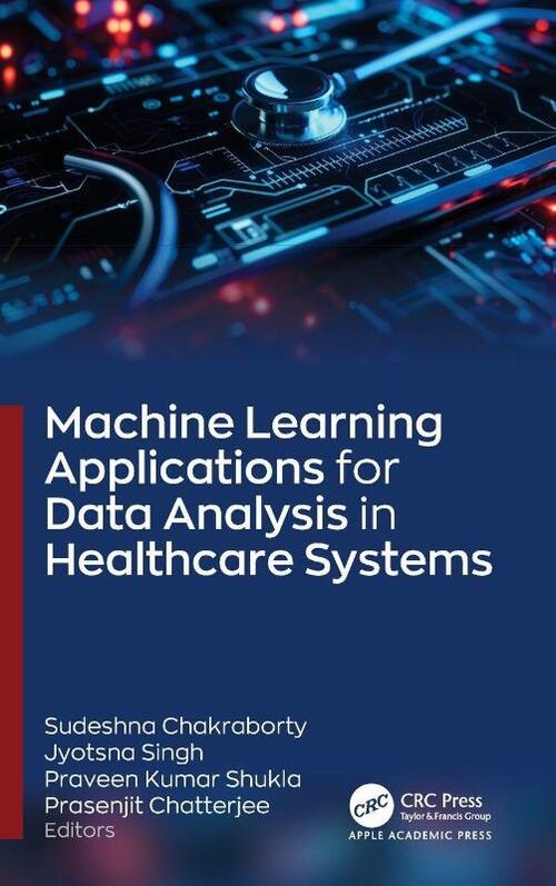 Machine Learning Applications for Data Analysis in Healthcare Systems