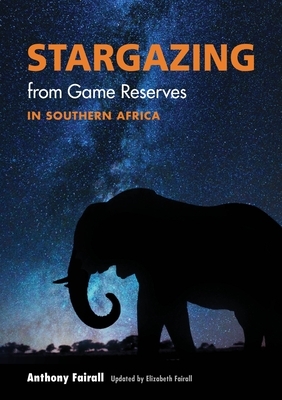 Stargazing from Game Reserves in Southern Africa