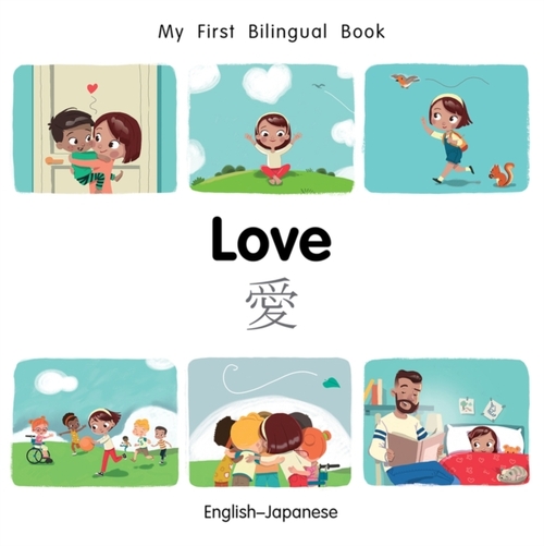 My First Bilingual BookLove (EnglishJapanese)