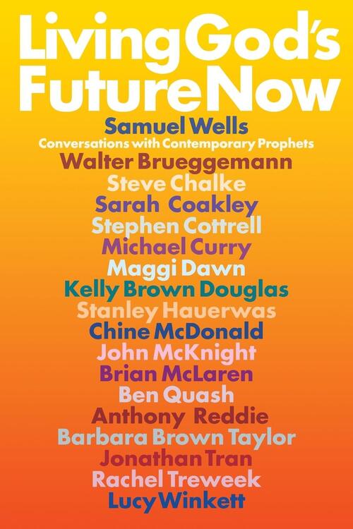 Living God's Future Now