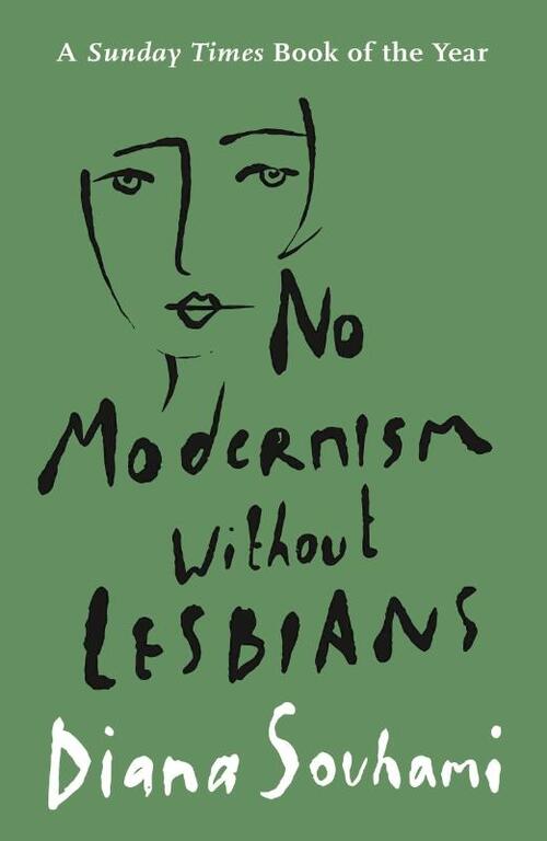 No Modernism Without Lesbians
