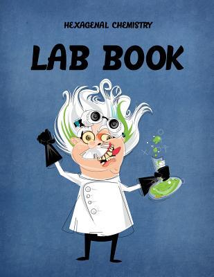 Hexagonal Chemistry Lab Book: 8.5 X 11 Chemistry School Graph Paper Science Teacher on Black