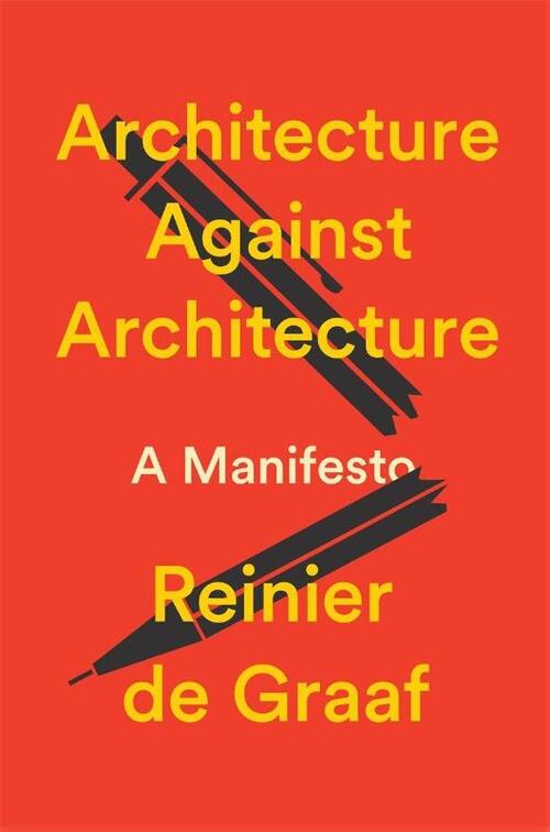 Architecture Against Architecture