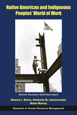 Native American and Indigenous Peoples' World of Work
