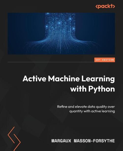 Active Machine Learning with Python