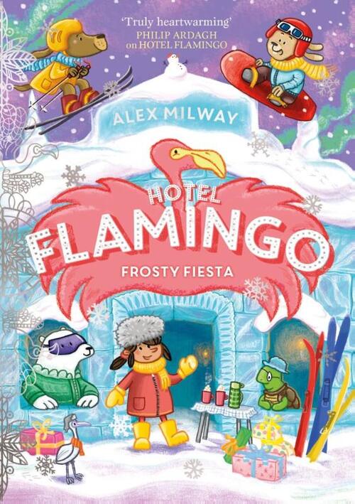 Hotel Flamingo: Frosty Fiesta