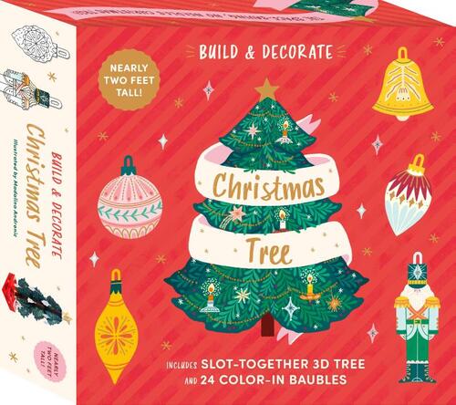 Build & Decorate: Christmas Tree: Includes Slot-Together 3D Tree and 31 Color-In Baubles