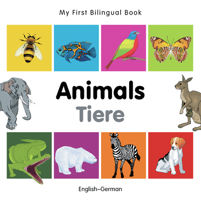My First Bilingual Book - Animals (English-German)