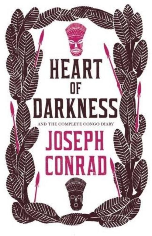 Heart of Darkness and the Complete Congo Diary