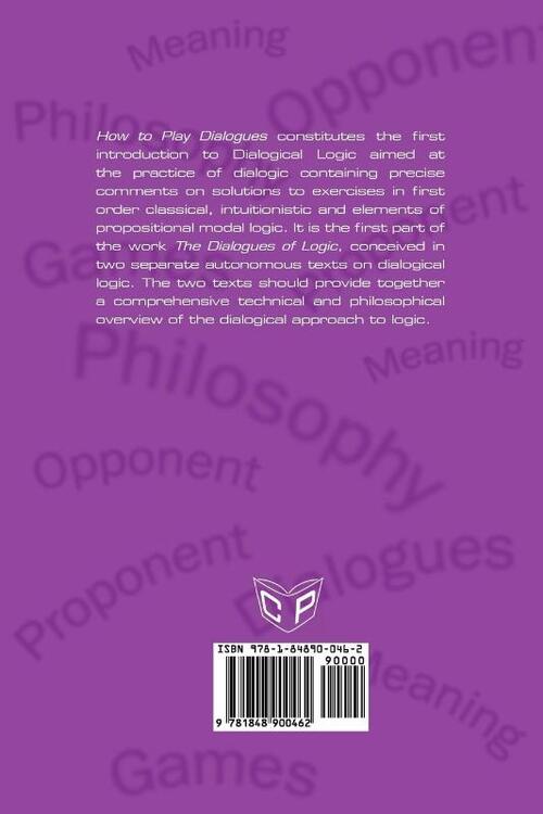 How to Play Dialogues. An Introduction to Dialogical Logic