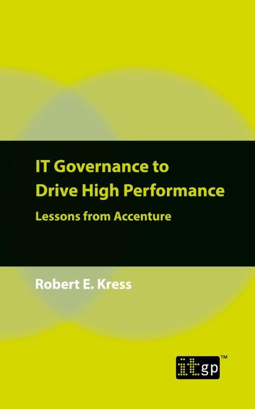 IT Governance to Drive High Performance
