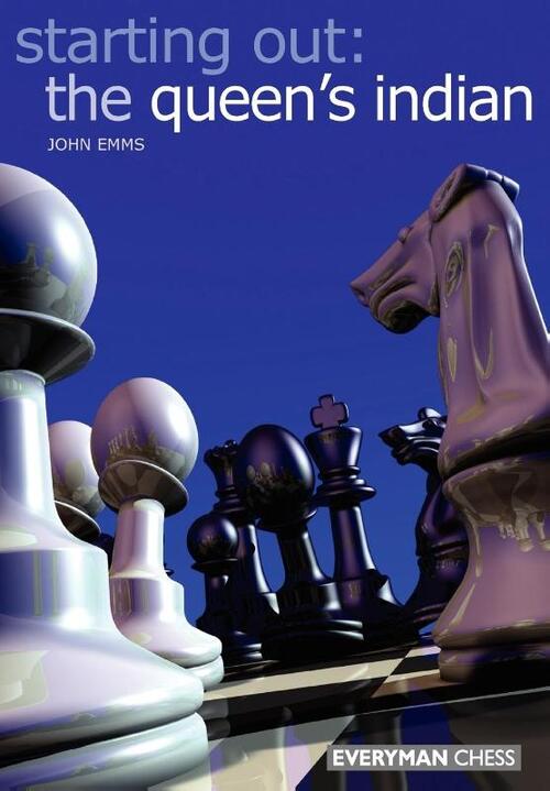 Starting Out: the Queen's Indian