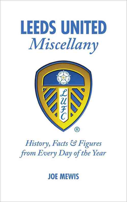 Leeds United Miscellany
