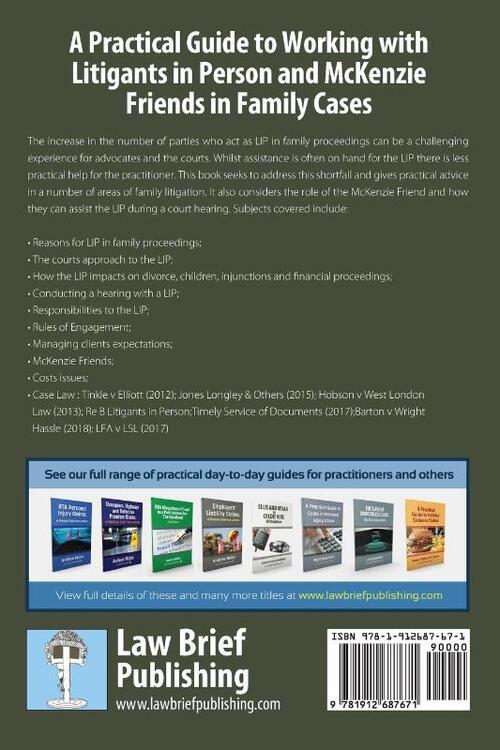 A Practical Guide to Working with Litigants in Person and McKenzie Friends in Family Cases