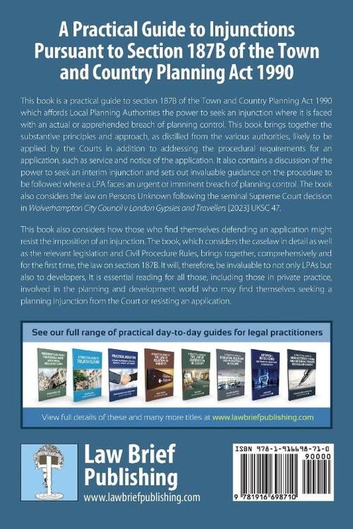 A Practical Guide to Injunctions Pursuant to Section 187B of the Town and Country Planning Act 1990