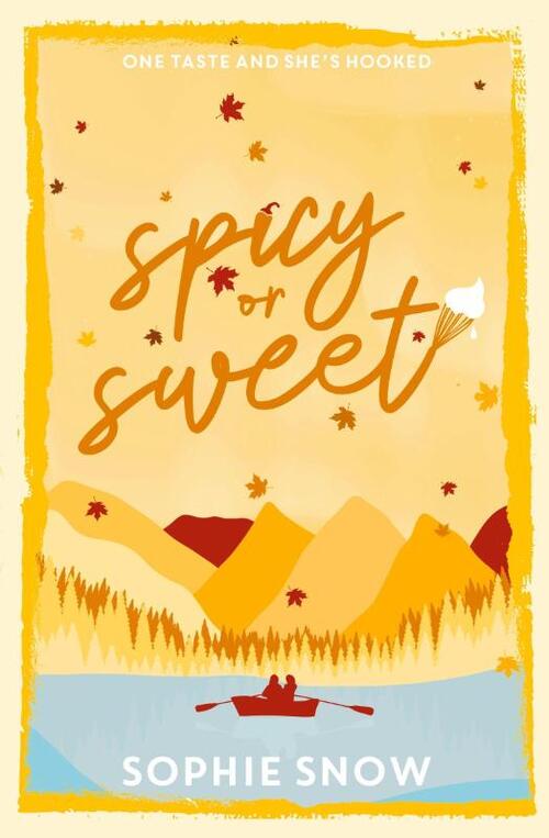 Spicy or Sweet