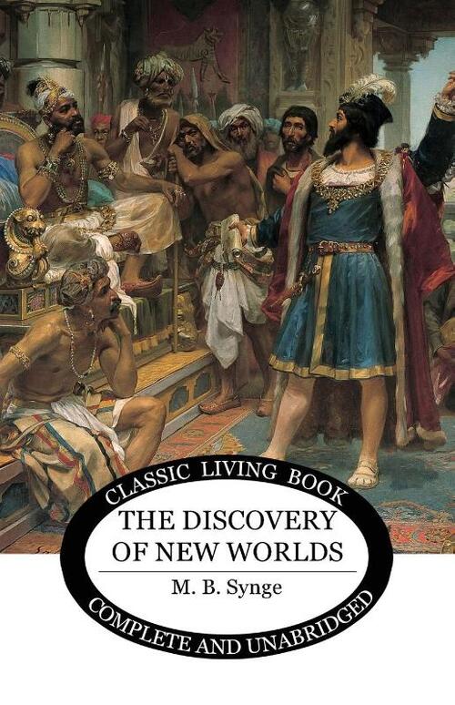 The Discovery of New Worlds