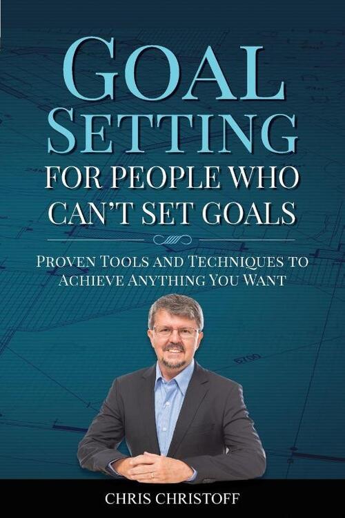 Goal Setting For People Who Can't Set Goals