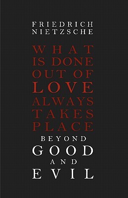 Beyond Good and Evil