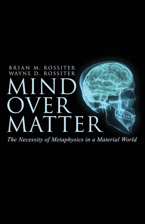 Mind Over Matter