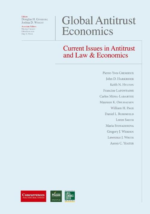 Global Antitrust Economics - Current Issues in Antitrust and Law & Economics