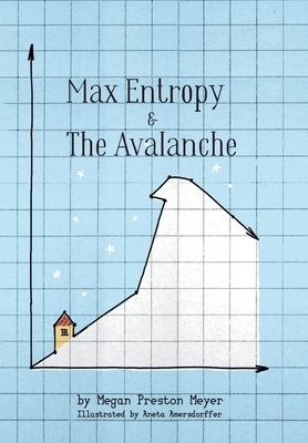 Max Entropy & The Avalanche: A Cautionary Tale of Relying Solely on Forecasts