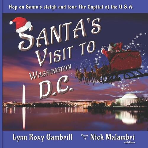 Gambrill, L: Santa's Visit to Washington, D.C.