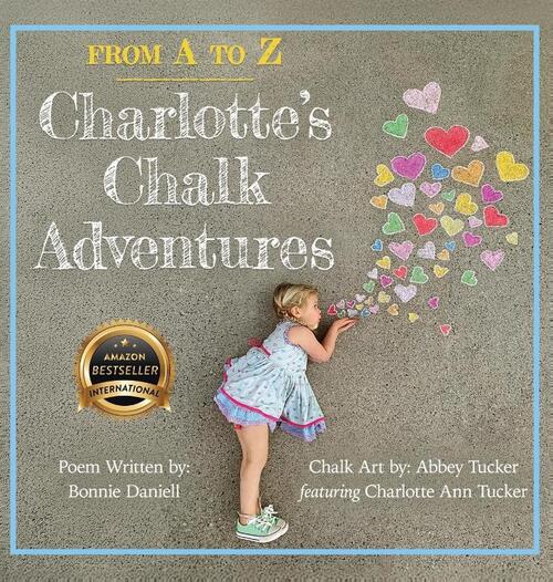 From A to Z, Charlotte's Chalk Adventures