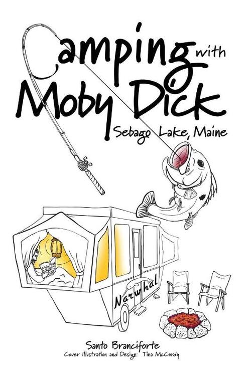 Camping With Moby Dick