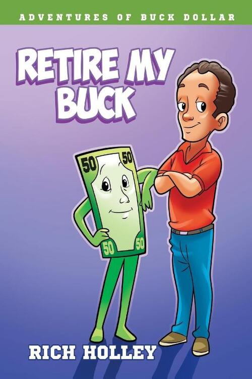 Retire My Buck
