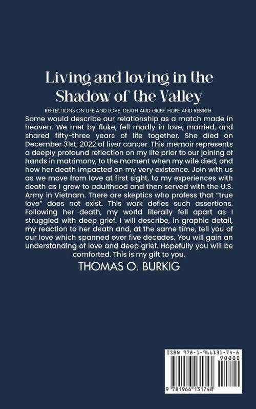 Living and Loving in the Shadow of The Valley