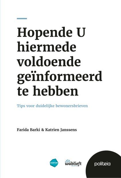 Hopende U hiermede voldoende geïnformeerd te hebben