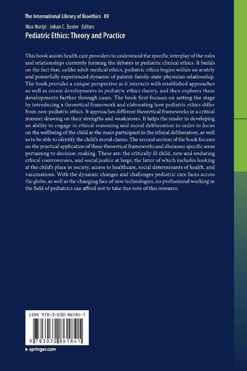 Pediatric Ethics: Theory and Practice