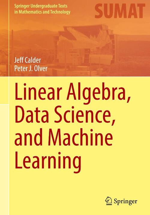 Linear Algebra, Data Science, and Machine Learning