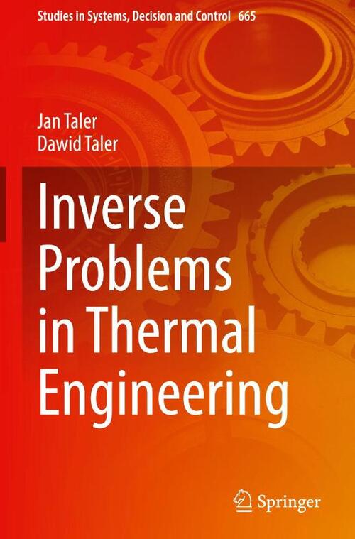 Inverse Problems in Thermal Engineering