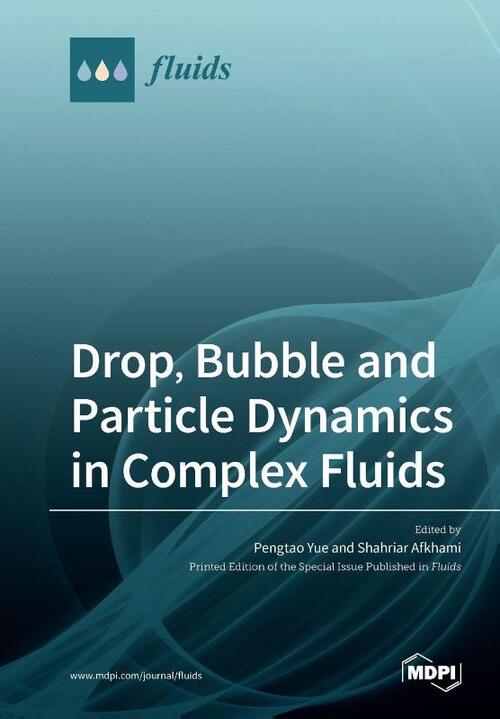 Drop, Bubble and Particle Dynamics in Complex Fluids