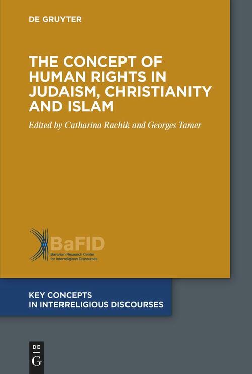 Concept of Human Rights in Judaism, Christianity and Islam
