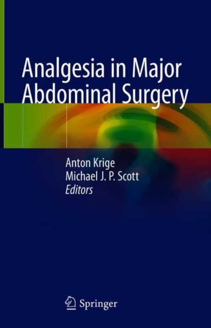 Analgesia in Major Abdominal Surgery