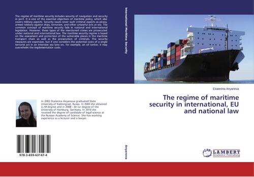 The regime of maritime security in international, EU and national law