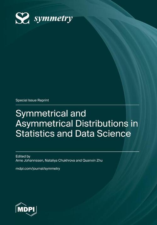 Symmetrical and Asymmetrical Distributions in Statistics and Data Science