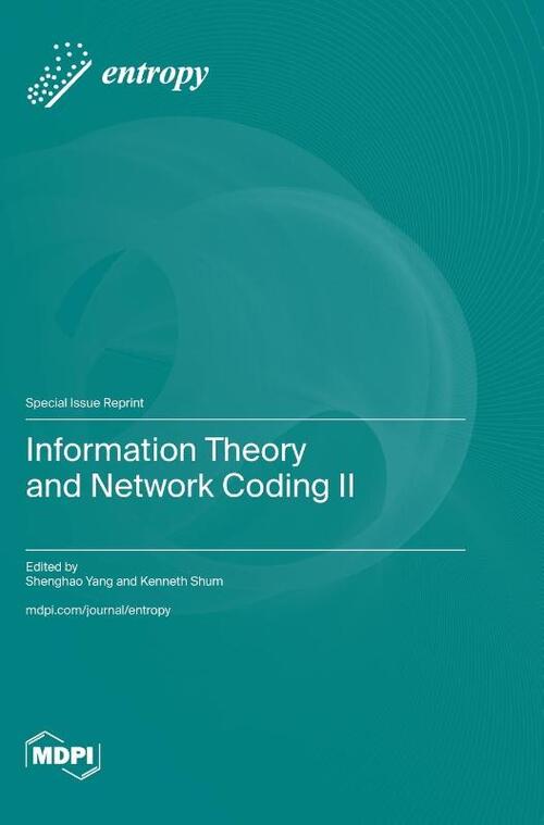 Information Theory and Network Coding II