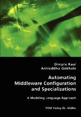 Automating Middleware Configuration and Specializations