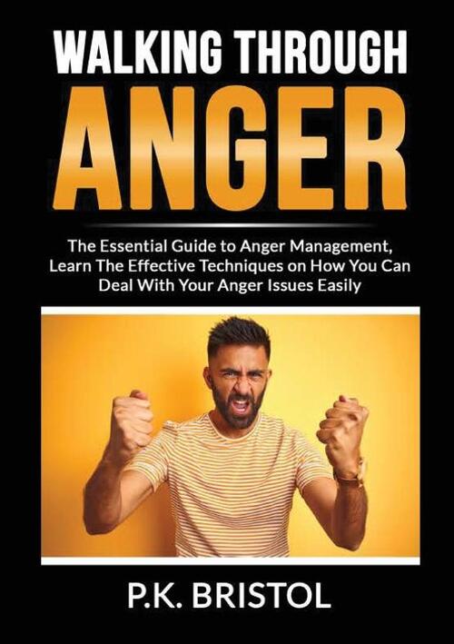 Walking Through Anger