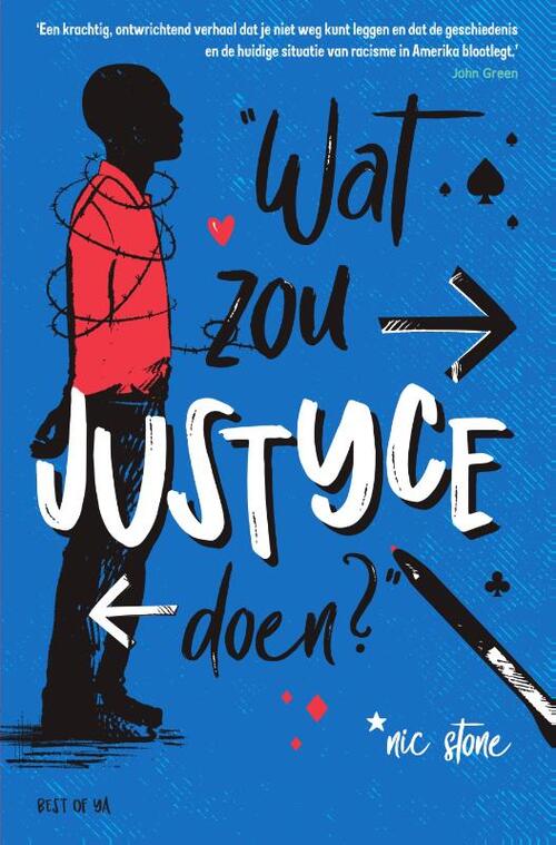 Wat zou Justyce doen?