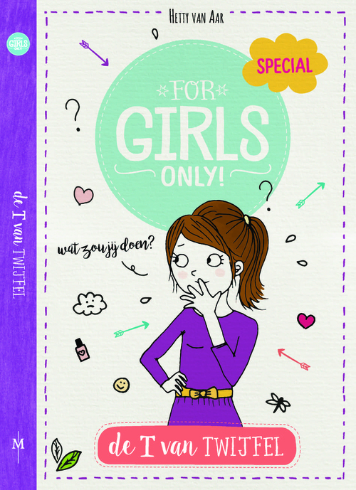 For girls only - De T van twijfel