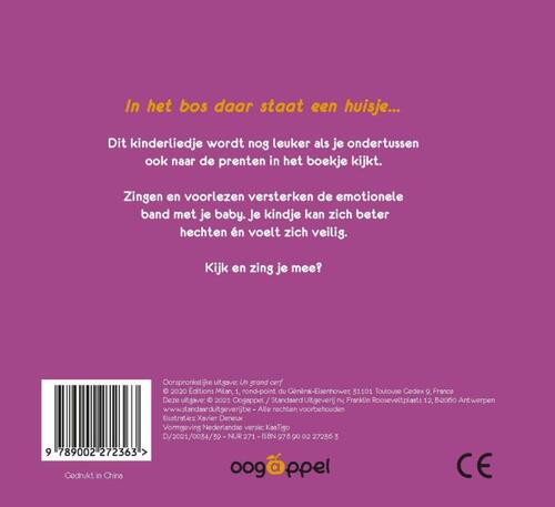 In het bos daar staat een huisje