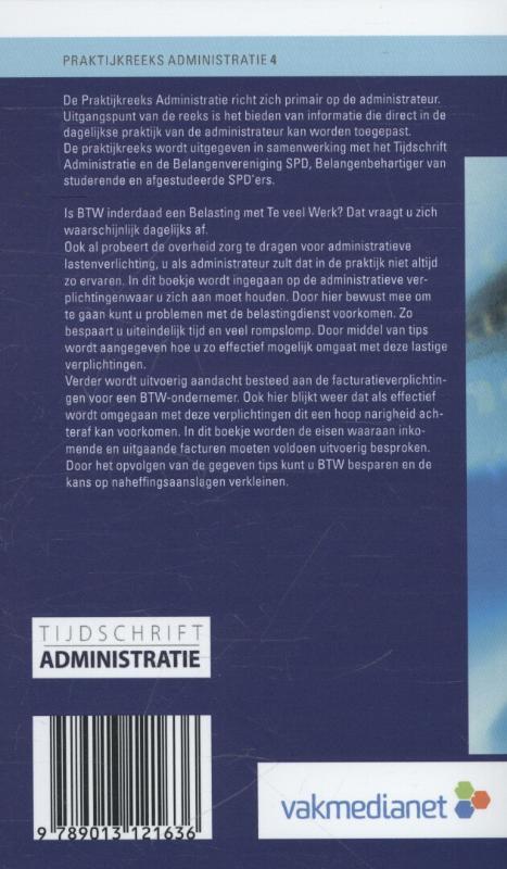 BTW; Belasting met te veel werk?